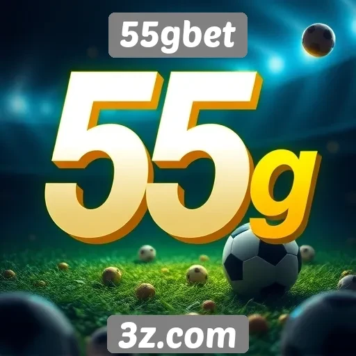 55gbet: uma alternativa emergente no mercado de apostas